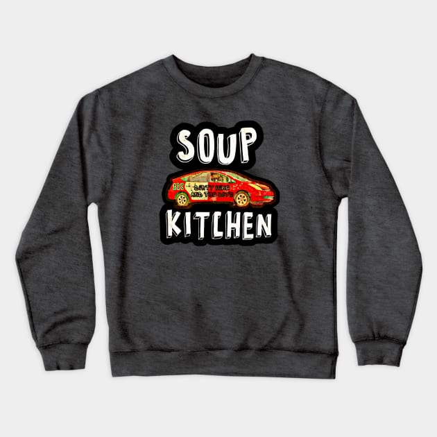 The Other Guys: Soup Kitchen Crewneck Sweatshirt by Kitta’s Shop